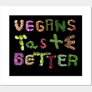 Vegetable Vegans Taste Better Shirt Posters and Art